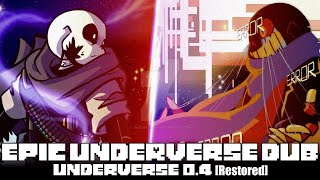 EPIC Underverse Dub  UNDERVERSE 04  END OF SEASON 1 By Jakei【Restored】 [upl. by Averir351]