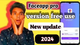 Faceapp pro version free unlocke new track 2024 😱 faceapp [upl. by Novek]