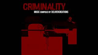 Criminality Intro  Cold Blooded [upl. by Rahel]