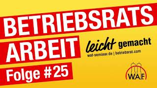 Neues Mutterschutzgesetz  Podcast BetriebsratsArbeit leicht gemacht [upl. by Ylro]