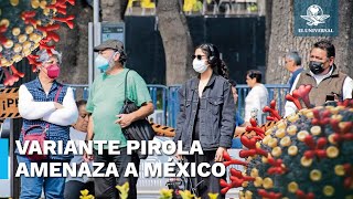 Pirola nueva variante de Covid 19 amenaza a México con una nueva ola de contagios [upl. by Yttisahc920]