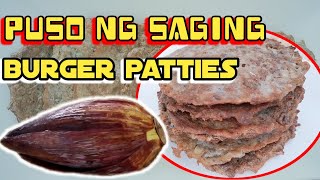 Banana blossom burger patties  Puso ng saging patties  foodampcooking [upl. by Cheshire]