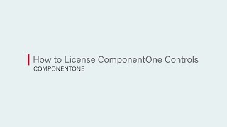 How to License ComponentOne Controls [upl. by Hoo]