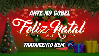 Criar arte social media de natal no corel draw Tratar imagens para arte digital sem Photoshop [upl. by Yasnyl601]