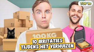 10 IRRITATIES TIJDENS VERHUIZEN [upl. by Clere]