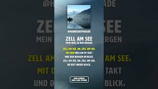 Der ZELL AM SEE Song  musik  Harris Hitparade [upl. by Abell]