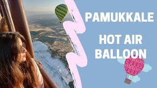 HOT AIR BALLOON in PAMUKKALE [upl. by Dnomyad]