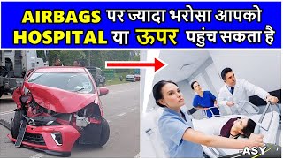 Do not rely on airbags completely  इस तरह के accidents में airbags नहीं खुलते  ASY [upl. by Sassan]