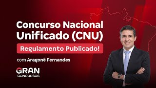 Novo Regulamento do Concurso Nacional Unificado CNU Tudo o Que Você Precisa Saber [upl. by Valenka]