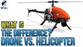 Drone Vs Helicopter  What Is The Difference [upl. by Trebliw]