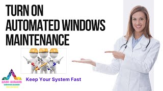 Turn on automated Windows maintenance [upl. by Adam]