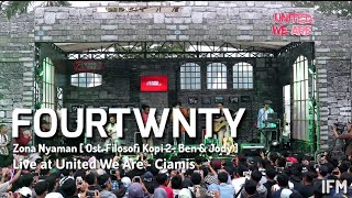 Fourtwnty  Zona Nyaman  Ost Filosofi Kopi 2  Ben amp Jody  at SuperMusicidUnited We AreCiamis [upl. by Asena]