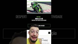 O preço da ZX4R CAIU após o vídeo de ontem milagre de São Bill ou erro do estagiário Preço novo [upl. by Erlinna111]