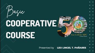 Basic Cooperative Course Lamac MultiPurpose Cooperative [upl. by Asilet]