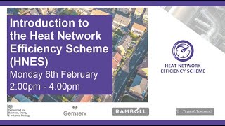 Introduction to the Heat Network Efficiency Scheme HNES Webinar [upl. by Areip]