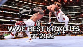 WWE BEST KICKOUTS OF 2023 [upl. by Rochus]