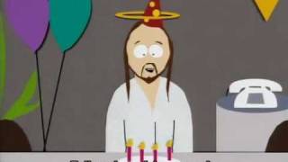 Jesus Singing Happy Birthday to Himself South Park [upl. by Bonnes]