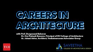 ProfDurganand Balsavar DeanSCAD on Careers in Architecture Times of IndiaBangalore [upl. by Arehs]