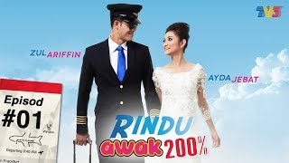 FULL Rindu Awak 200  Episod 1 [upl. by Anoniw]