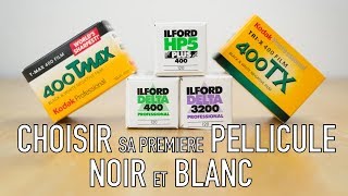 Choisir sa première pellicule Noir et Blanc [upl. by Krutz]