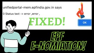 EPF eNomination Error Fixed How to fix quot0 Status Text  Error Errorquot issue in PF enomination [upl. by Tara28]