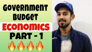 Government budget and the economy  Macroeconomics  class 12 [upl. by Yromem]