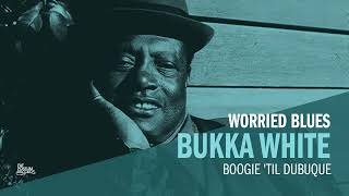 Bukka White  Boogie Til Dubuque Official Audio [upl. by Thorrlow]