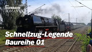 Die SchnellzugLegende Baureihe 01 Sonderfahrt zum 90Jubiläum Teil 1  EisenbahnRomantik [upl. by Enneles]