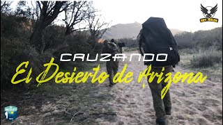 Así cruzan los inmigrantes el Desierto de Arizona 4k  Documental de un Inmigrante [upl. by Nyre]