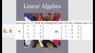 Linear Algebra Ex  64 Q  912 Orthogonal Basis of Column Space of a Matrix Book By David C Lay [upl. by Zulaledairam]