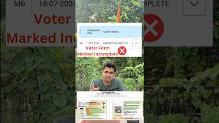 Fix your Marked Incomplete Voter Form Application Status Online voter Service Portal voterId [upl. by Svoboda]