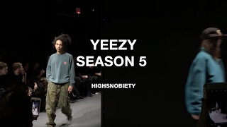 The view from the YEEZY Season 5 catwalk  Highsnobiety [upl. by Milstone]