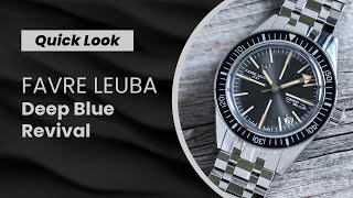 QUICK LOOK The New FavreLeuba Deep Blue Revival Marking the brands comeback [upl. by Duhl]