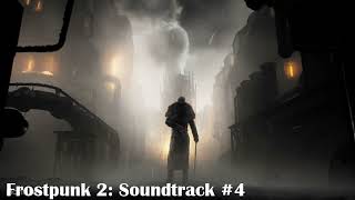 Frostpunk 2 OST No Dissonance Beta Version [upl. by Alemak]