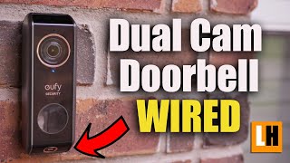 Eufy Dual Cam Video Doorbell WIRED Review  Better Than I Thought  Unboxing Install Testing [upl. by Aciria]