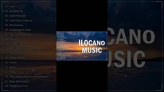 2024 Ilocano Love Songs Medley Nonstop  The Best Of Ilocano Songs  Isem  Kusilapan Ka [upl. by Krys944]