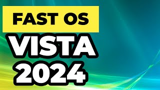 ✨COMO INSTALAR FAST OS VISTA 64 BITS 2024 DSYSTEMS [upl. by Lihp]