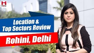 Rohini Delhi Location amp Project Review रोहणी  लोकैलटी और प्रॉजेक्ट S01E19 [upl. by Suravat]