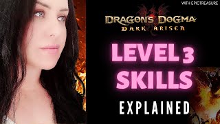 Dragons Dogma Dark Arisen LEVEL 3 Skills Explained Tutorial BASICS Orange Star Advanced Items [upl. by Placida]