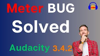 Audacity 342 Meter Bug fixed [upl. by Dryden]