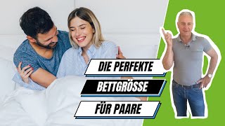 Perfekte Bettgröße für Paare [upl. by Nelda]