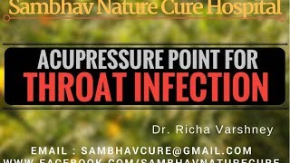 Treatment for Throat Infection Sore Throat Cough and Cold Acupressure Home Remedies in hindi video [upl. by Nipsirc45]