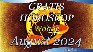 ❤️ Waage Horoskop für August 2024 Liebe Beruf Gesundheit amp Spirituelles Monatshoroskop [upl. by Joh]