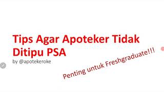 TIPS AGAR APOTEKER TIDAK DITIPU PSA [upl. by Lewes969]