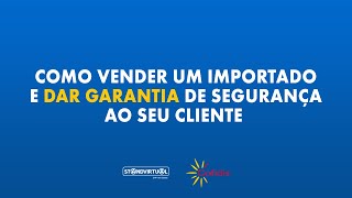 Como vender um importado e dar garantia de segurança ao cliente  A Cofidis responde [upl. by Mychael998]