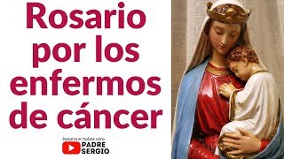 Rosario por los enfermos de cáncer [upl. by Ofelia]