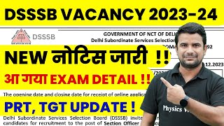 DSSSB Vacancy 2024 Exam Date Out   DSSSB Exam Center List 2024  DSSSB PRT  TGT Exam Date 2024 [upl. by Stevie]