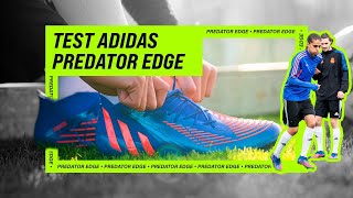 ADIDAS PREDATOR EDGE test amp review  Test amp avis footpack [upl. by Kitti]