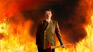 Adolf Hitler  Die In A Fire Best Version [upl. by Nohsal432]