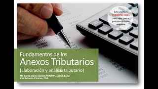 Fundamentos de los Anexos Tributarios ITC boliviaimpuestos Sinopsis del curso [upl. by Richmound831]